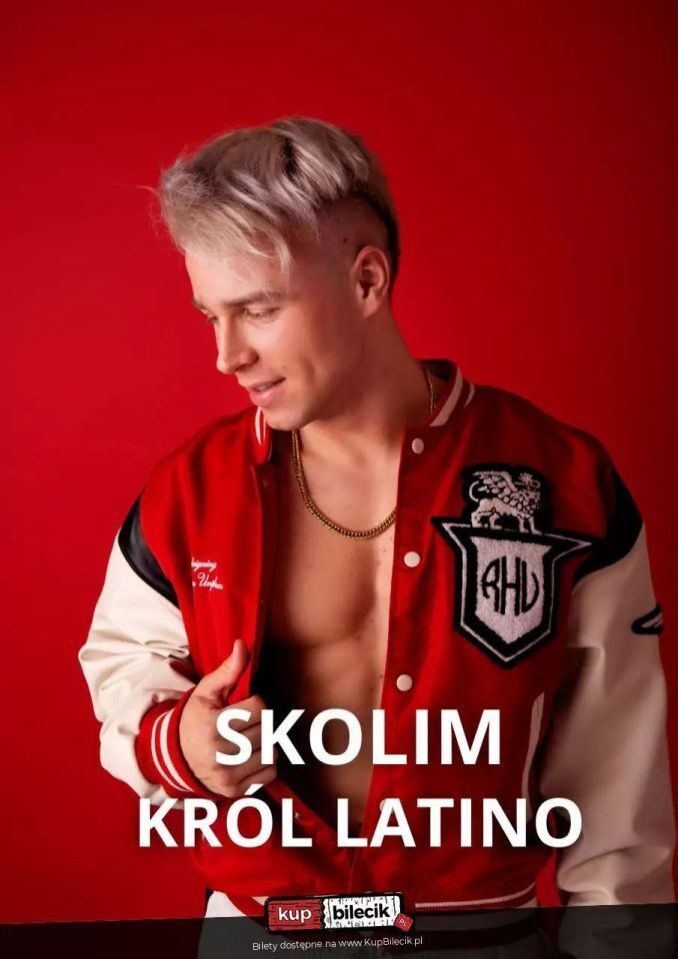 zdjęcie: SKOLIM - Król Latino / kupbilecik24.pl / SKOLIM - Król Latino