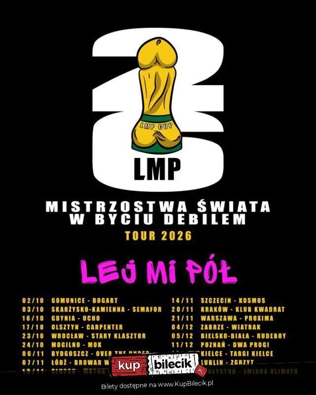 zdjęcie: Mistrzostwa Świata w Byciu Debilem Tour / kupbilecik24.pl / Mistrzostwa Świata w Byciu Debilem Tour