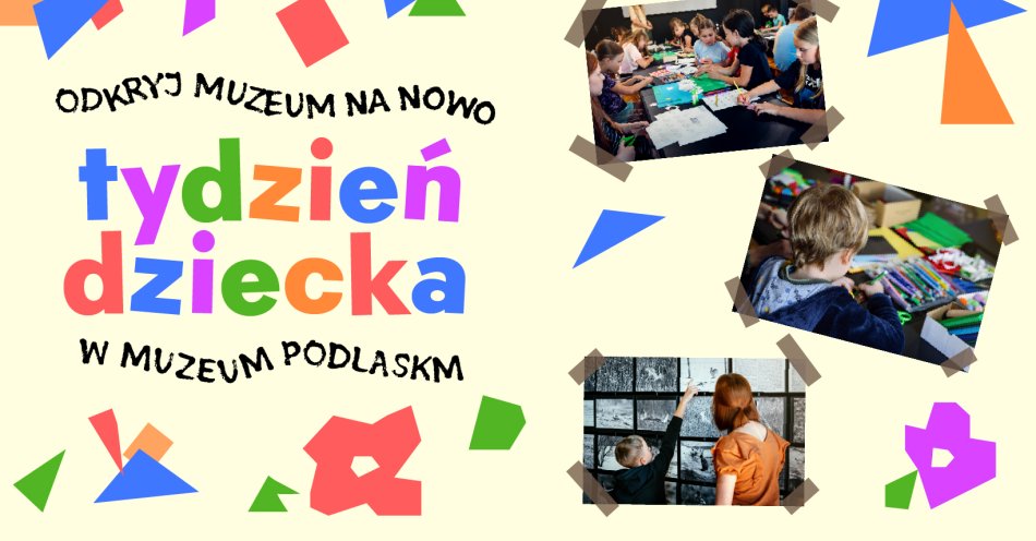 zdjęcie: Kropelka wiedzy za 2 zł. Tydzień Dziecka w muzeum! / fot. nadesłane