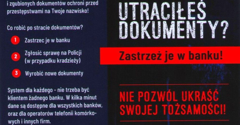 zdjęcie: Utraciłeś dokumenty? Zastrzeż je w banku natychmiast / fot. KPP w Nidzicy UTRACIŁEŚ DOKUMENTY? ZASTRZEŻ JE W BANKU!