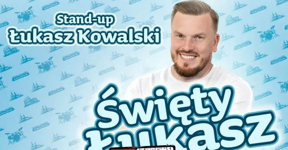 zdjęcie: Łukasz Kowalski - Święty Łukasz 31.10.2025, g.19:00 / kupbilecik24.pl / Toruń | Łukasz Kowalski - Święty Łukasz | 31.10.2025, g.19:00