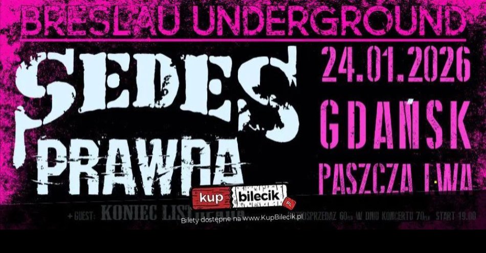 zdjęcie: 24.01 Gdańsk SEDES PRAWDA + gość / kupbilecik24.pl / 24.01 Gdańsk / SEDES / PRAWDA + gość