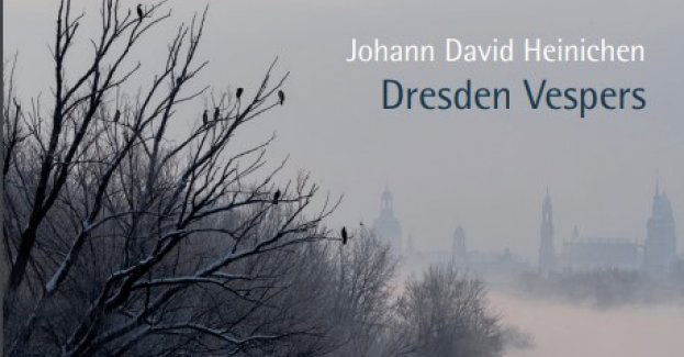 Johann David Heinichen – Dresden Vespers