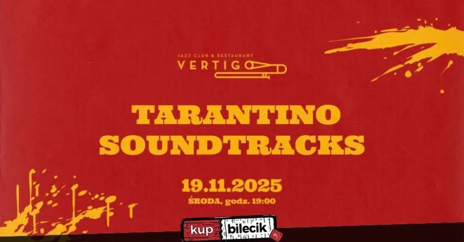 zdjęcie: Vertigo Presents: Quentin Tarantino Soundtracks / kupbilecik24.pl / Vertigo Presents: Quentin Tarantino Soundtracks