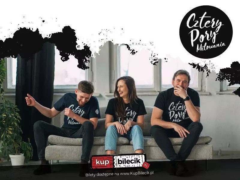 zdjęcie: Cztery Pory Miłowania w pełnym programie koncertowym / kupbilecik24.pl / Cztery Pory Miłowania w pełnym programie koncertowym