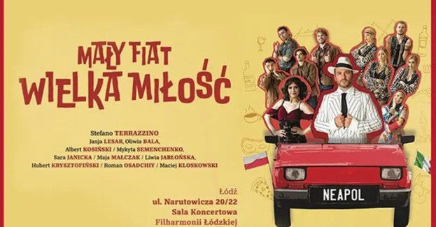 Mały Fiat Wielka Miłość - widowisko muzyczno-taneczne