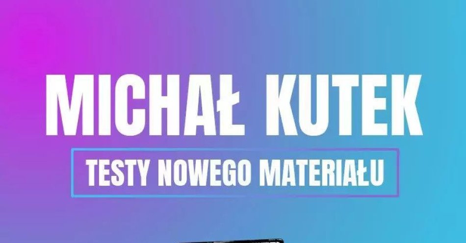 zdjęcie: Michał Kutek w programie Pobite gary / kupbilecik24.pl / Michał Kutek w programie \