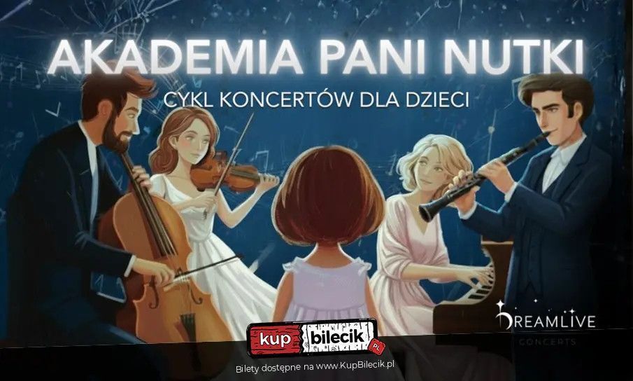 zdjęcie: Akademia Pani Nutki: Bajkowa Podróż (0-8 lat) / kupbilecik24.pl / Akademia Pani Nutki: Bajkowa Podróż (0-8 lat)