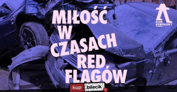 Miłość w czasach redflagów - spektakl impro