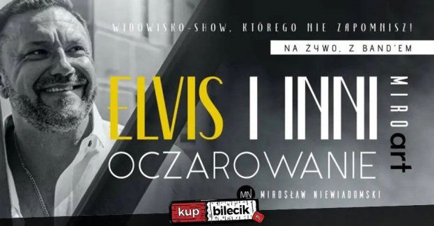 Elvis i Inni - OCZAROWANIE