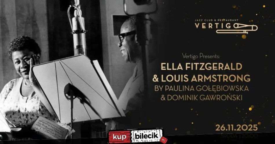 zdjęcie: Vertigo Presents: Ella Fitzgerald & Louis Armstrong by Paulina Gołębiowska & Dominik Gawroński / kupbilecik24.pl / Vertigo Presents: Ella Fitzgerald & Louis Armstrong by Paulina Gołębiowska & Dominik Gawroński