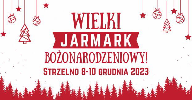 IV Wielki Jarmark Bożonarodzeniowy w Strzelnie