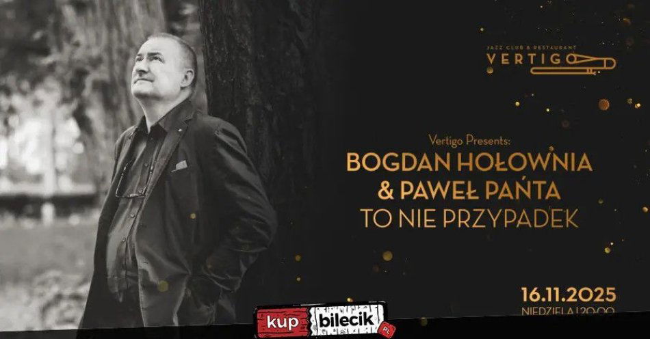 zdjęcie: Vertigo Presents: Bogdan Hołownia & Paweł Pańta - To nie przypadek / kupbilecik24.pl / Vertigo Presents: Bogdan Hołownia & Paweł Pańta - To nie przypadek