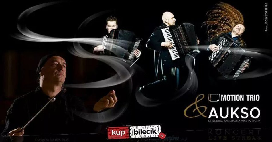 zdjęcie: Motion Trio & AUKSO - VOD / kupbilecik24.pl / Motion Trio & AUKSO - VOD
