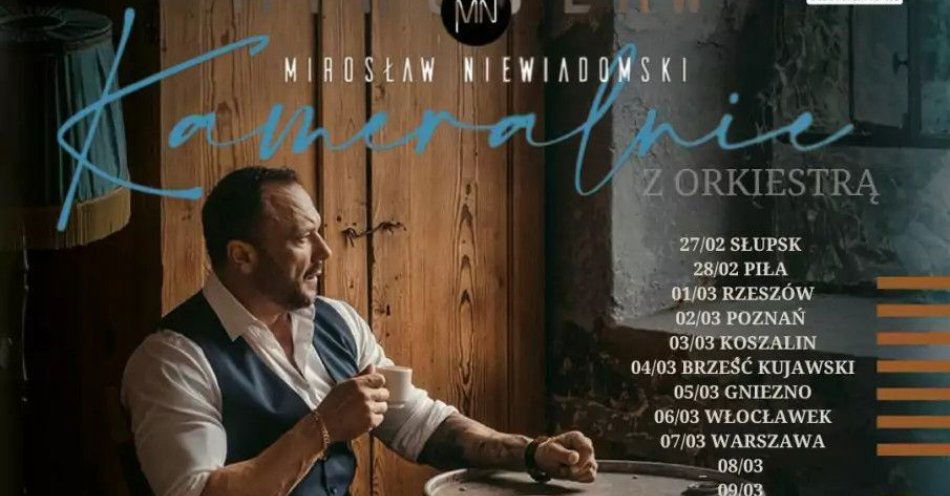 zdjęcie: Mirosław Niewiadomski Kameralnie z Orkiestrą / kupbilecik24.pl / Mirosław Niewiadomski Kameralnie z Orkiestrą