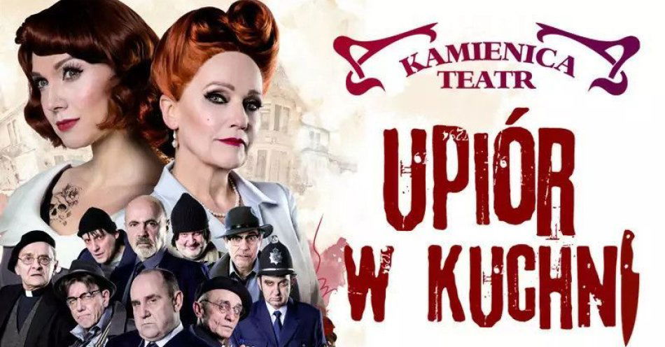 zdjęcie: Upiór w kuchni - spektakl z gwiazdorską ośmioosobową obsadą! / kupbilecik24.pl / Upiór w kuchni - spektakl z gwiazdorską ośmioosobową obsadą!