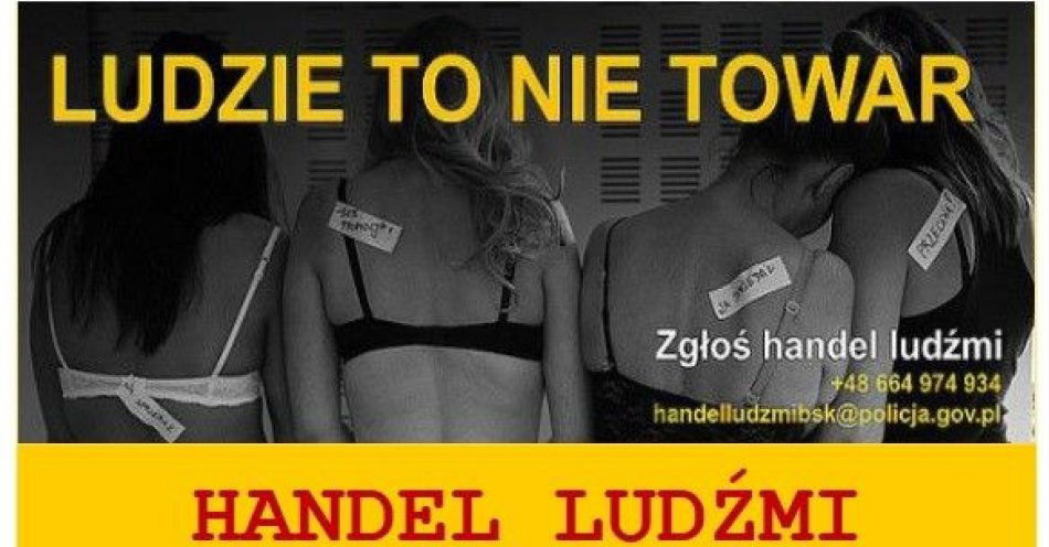 zdjęcie: Handel ludźmi-pamiętaj nie jesteś na sprzedaż / fot. KPP w Kętrzynie