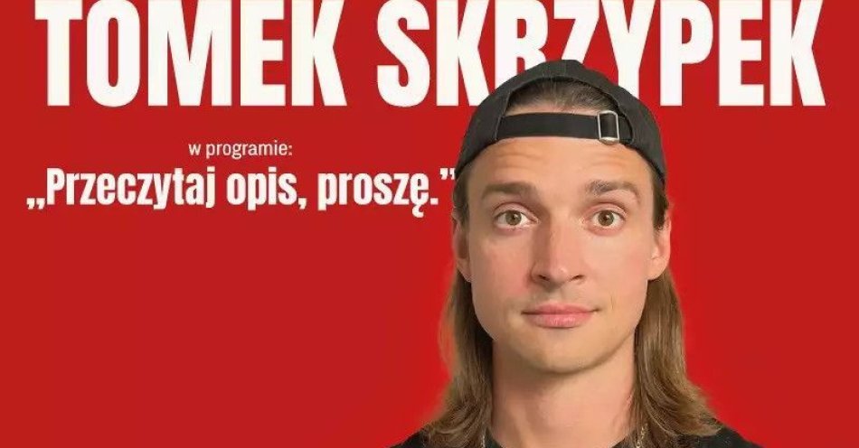 zdjęcie: Przeczytaj opis, proszę / kupbilecik24.pl /