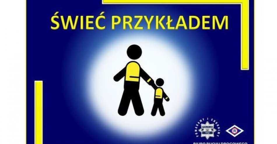 zdjęcie: Daj się zauważyć na drodze. Noś odblask przez cały rok! / fot. KPP w Lubienie