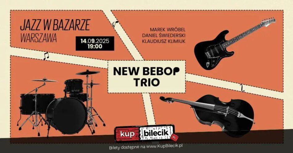 zdjęcie: Jazz w Bazarze / New Bebop Trio / 14.9.2025 / godz. 19:00 / kupbilecik24.pl / Jazz w Bazarze / New Bebop Trio / 14.9.2025 / godz. 19:00