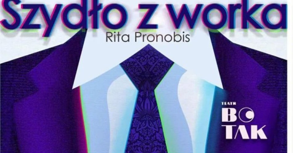 zdjęcie: SZYDŁO Z WORKA Teatr Bo Tak / kupbilecik24.pl / \