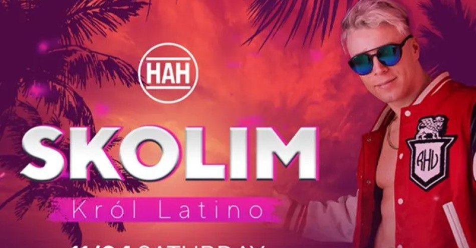 zdjęcie: SKOLIM - Król Latino w HAH Poznań / kupbilecik24.pl / SKOLIM - Król Latino w HAH Poznań
