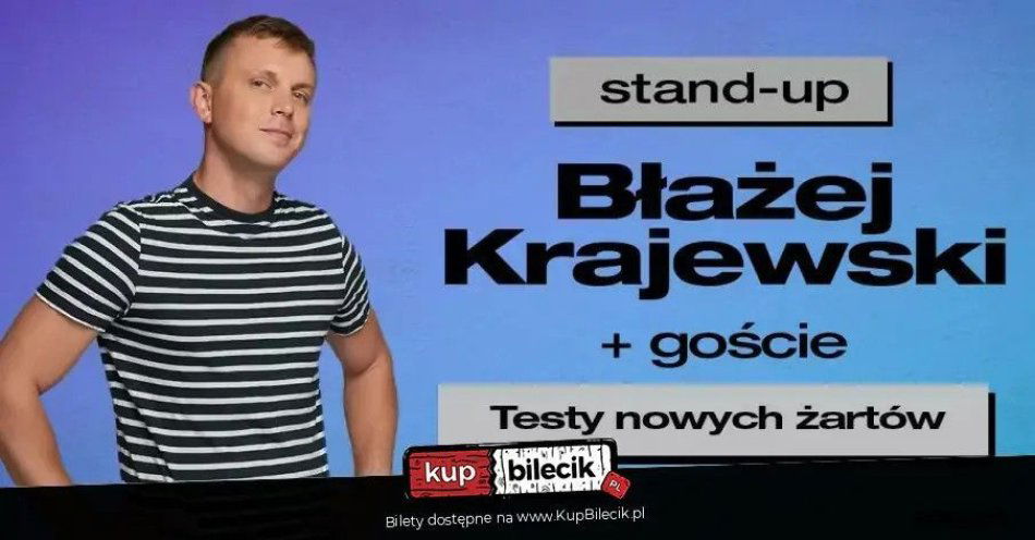 zdjęcie: Testy nowych żartów. / kupbilecik24.pl / Testy nowych żartów.