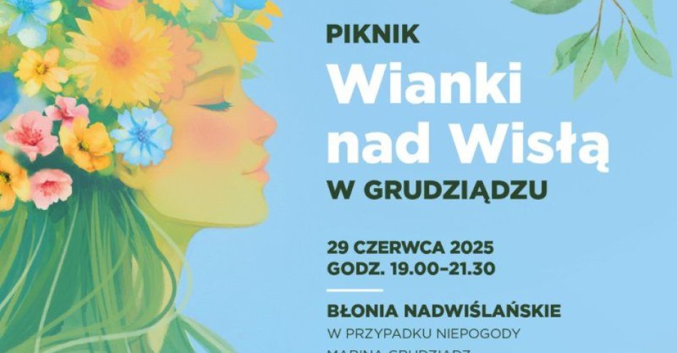 zdjęcie: Piknik Wianki nad Wisłą w Grudziądzu! / fot. UM Grudziądz