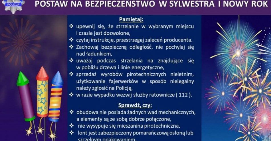 zdjęcie: Używając fajerwerków stosuj się do podstawowych zasad bezpieczeństwa! / fot. KPP w Wołowie