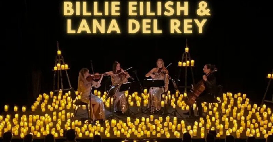 zdjęcie: Koncert przy świecach: Billie Eilish & Lana Del Rey / kupbilecik24.pl / Koncert przy świecach: Billie Eilish & Lana Del Rey