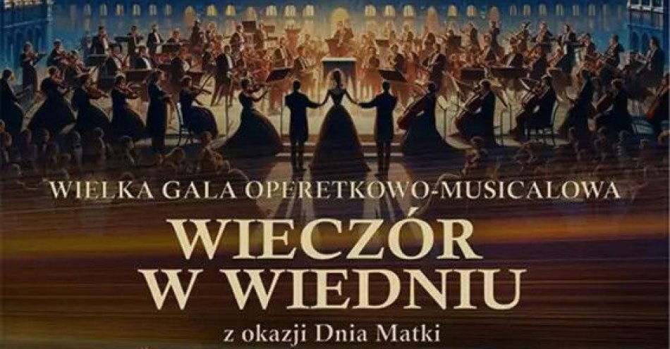 zdjęcie: Wielka Gala Operetkowo-Musicalowa 