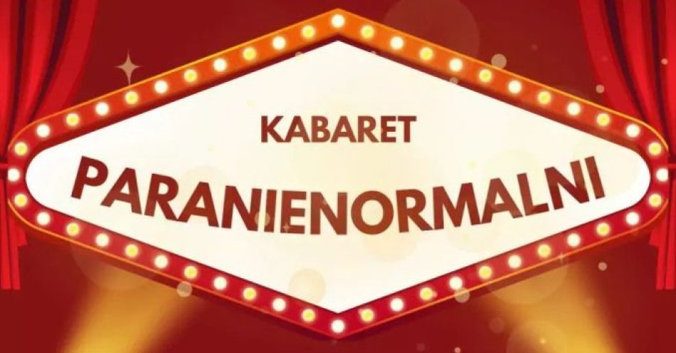 zdjęcie: Kabaret Paranienormalni - w nowym programie 2025 / kupbilecik24.pl / Kabaret Paranienormalni - w nowym programie 2025