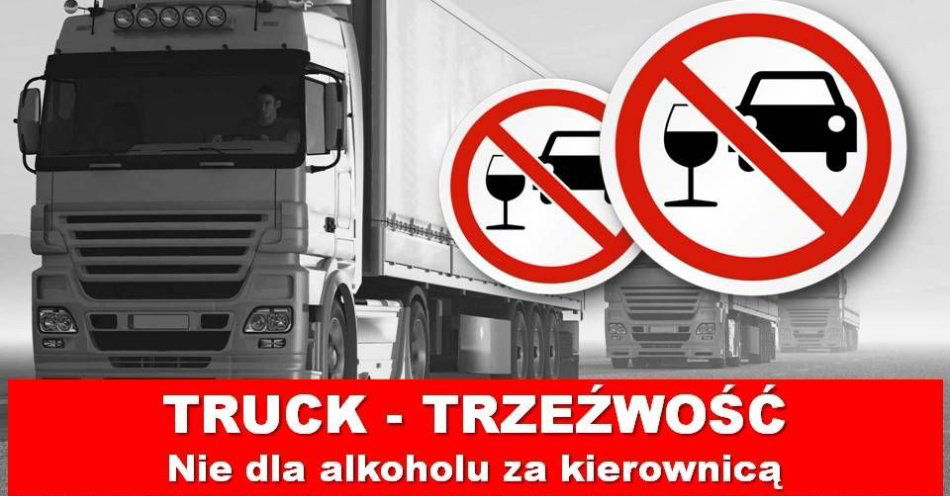 zdjęcie: Pijany kierowca ciężarówki jechał drogą ekspresową. Miał prawie 4 promile / fot. KPP w Garwolinie