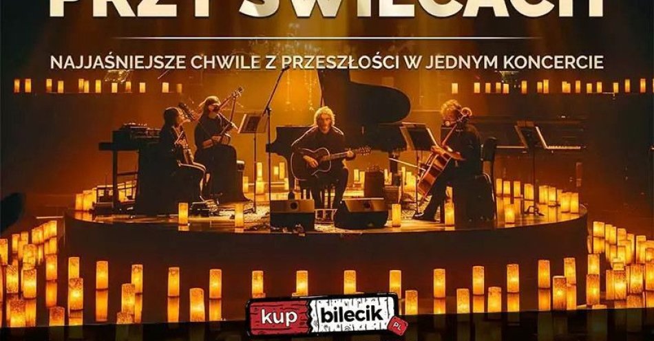 zdjęcie: Najjaśniejsze chwile z przeszłości w jednym koncercie / kupbilecik24.pl / Najjaśniejsze chwile z przeszłości w jednym koncercie