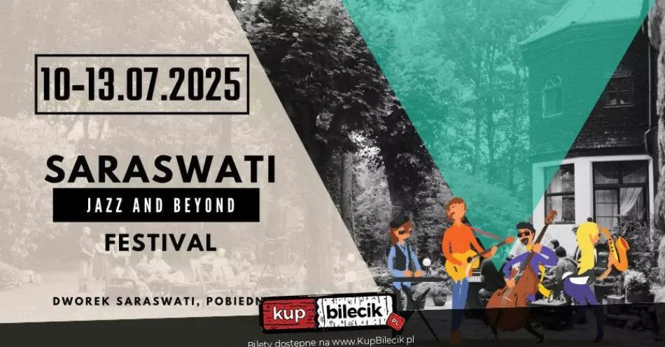 zdjęcie: Saraswati Jazz and Beyond Festival - 13.07.2025 / kupbilecik24.pl / Saraswati Jazz and Beyond Festival - 13.07.2025