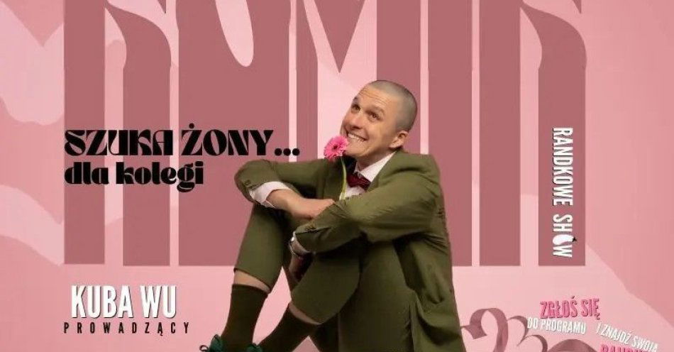zdjęcie: Komik szuka żony dla kolegi - program randkowy / kupbilecik24.pl / Komik szuka żony dla kolegi - program randkowy