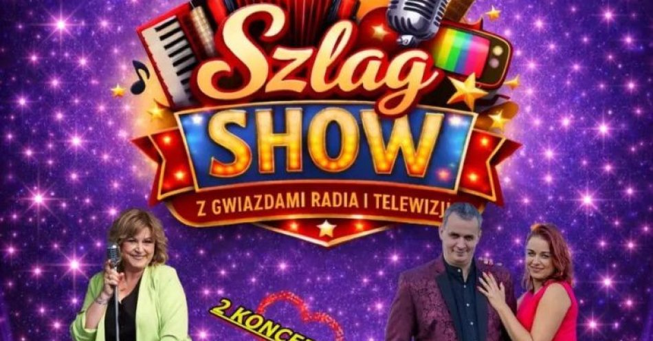 zdjęcie: Szlag Show - Dzień Matki w Gierzwałdzie 19:00 / kupbilecik24.pl / SZLAG SHOW - DZIEŃ MATKI W GIERZWAŁDZIE 19:00