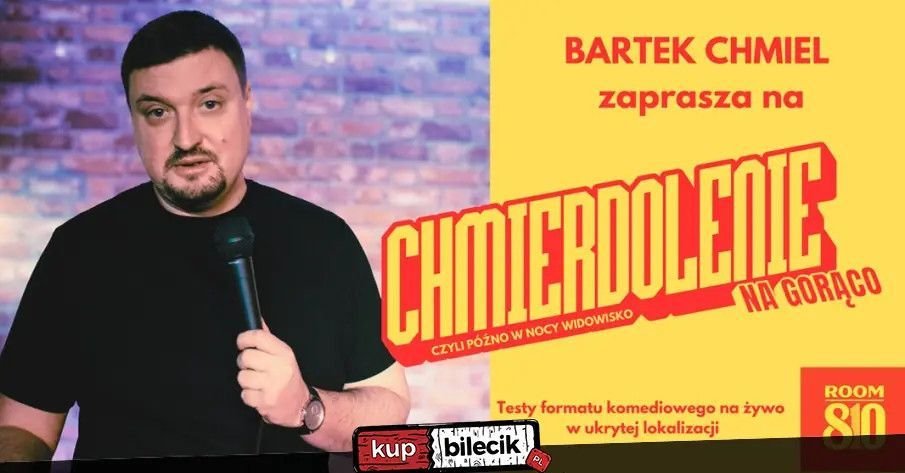 zdjęcie: Chmierdolenie na gorąco/ późno w nocy widowisko testowe / kupbilecik24.pl / Chmierdolenie na gorąco/ późno w nocy widowisko testowe