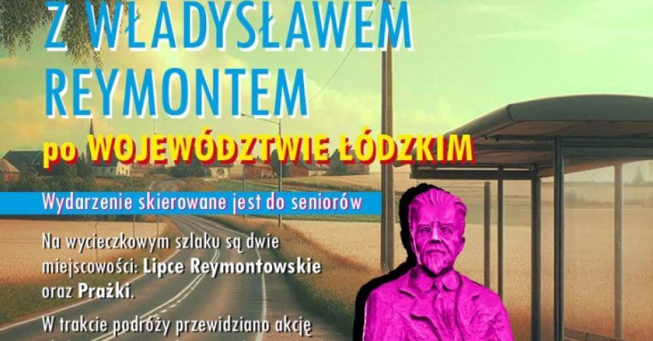 zdjęcie: Wycieczka szlakiem Reymonta - dla seniorów / fot. nadesłane