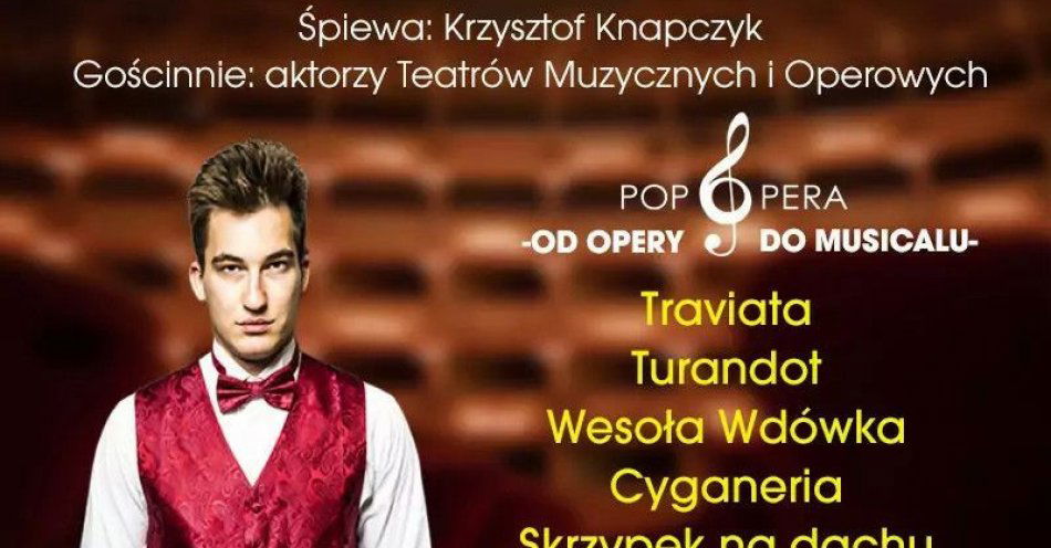 zdjęcie: Najpiękniejsze melodie świata, czyli od opery do musicalu z wybitnymi polskimi artystami! / kupbilecik24.pl / Najpiękniejsze melodie świata, czyli od opery do musicalu z wybitnymi polskimi artystami!