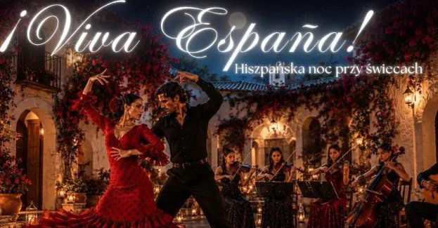 ¡Viva España! - hiszpańska noc przy świecach