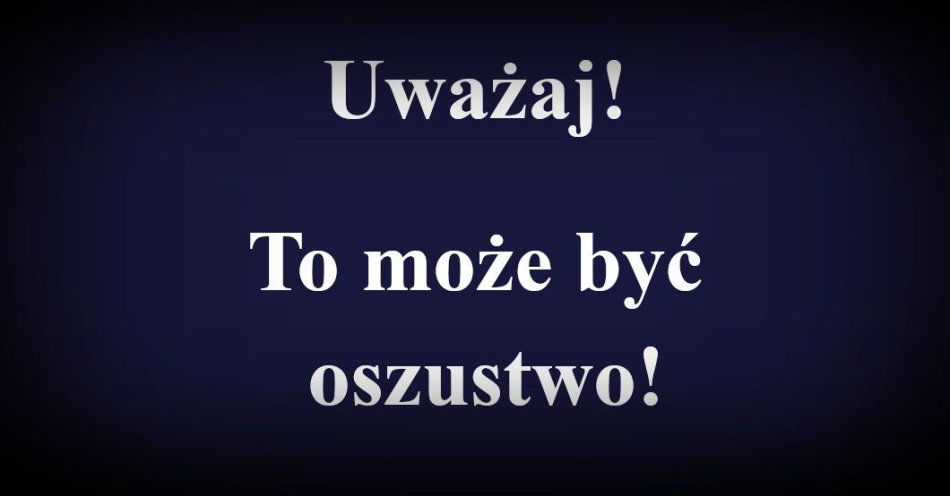zdjęcie: Pobrał aplikację ... i stracił 22 tysiące złotych / fot. KMP Suwałki