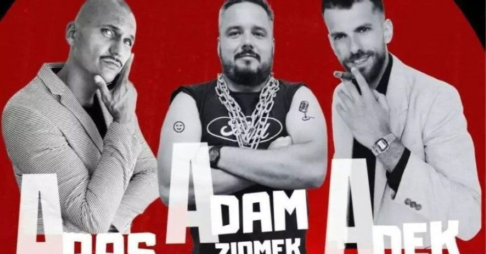 zdjęcie: Adek Nietreba Aras Piaszczyński Adam Ziomek / kupbilecik24.pl / Adek Nietreba Aras Piaszczyński Adam Ziomek