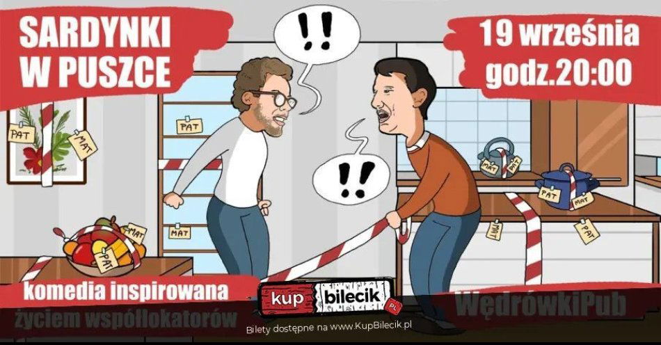 zdjęcie: Sardynki w puszce - komedia inspirowana życiem współlokatorów / kupbilecik24.pl / Sardynki w puszce - komedia inspirowana życiem współlokatorów