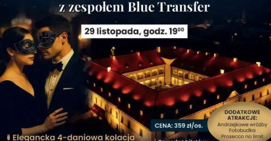 zdjęcie: Bal Andrzejkowy w Zamku Królewskim w Niepołomicach / kupbilecik24.pl / Bal Andrzejkowy w Zamku Królewskim w Niepołomicach