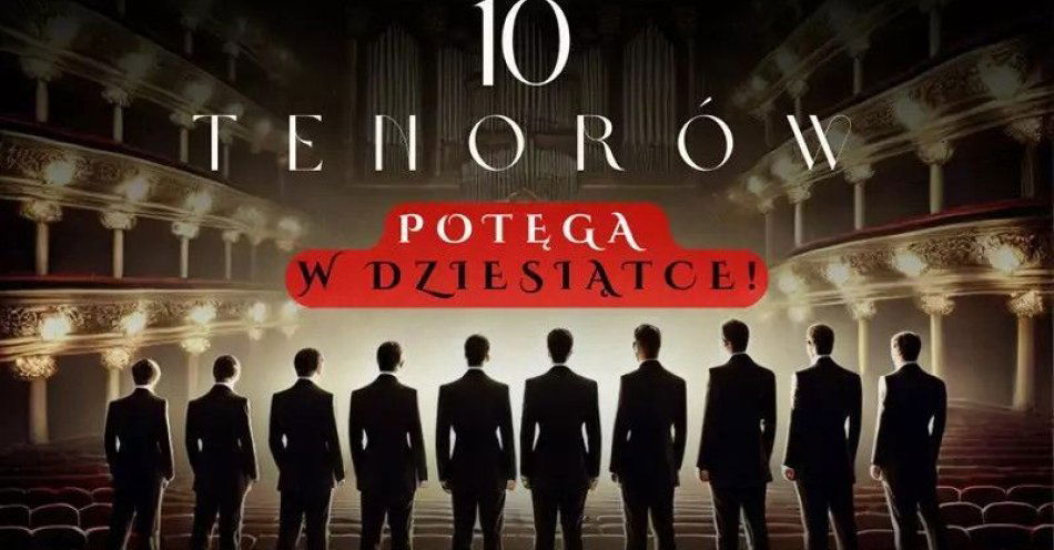 zdjęcie: Potęga w dziesiątce! / kupbilecik24.pl / Potęga w dziesiątce!