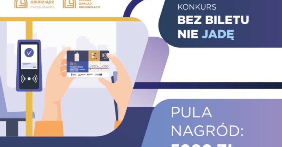 zdjęcie: Konkurs Bez biletu nie jadę / fot. UM Grudziądz