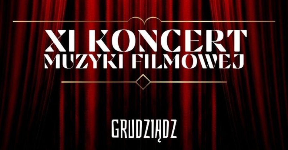 zdjęcie: Kulturalny piątek / fot. UM Grudziądz