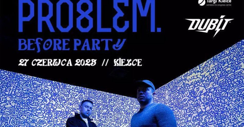 zdjęcie: Before Party: KONCERT PRO8L3M! / kupbilecik24.pl / Before Party: KONCERT PRO8L3M!