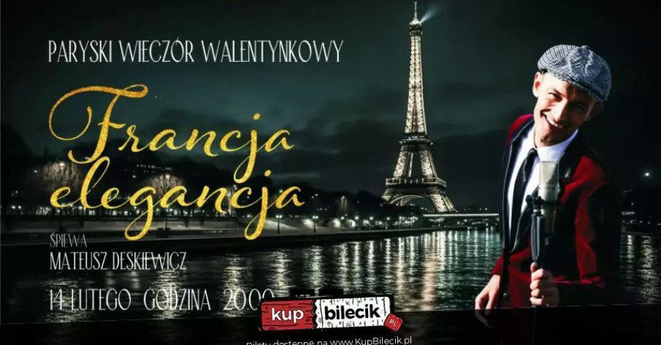 zdjęcie: Francja Elegancja / kupbilecik24.pl / Francja Elegancja